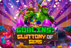 Casino Intense Goblins: Gluttony of Gems